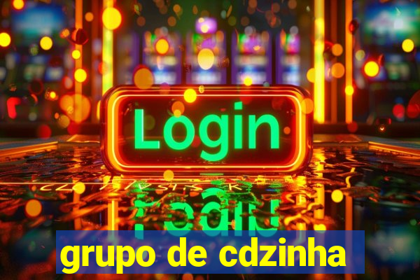 grupo de cdzinha